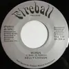 7inch Vinyl Single - Kelly Carson - Words / Be Happy For Me