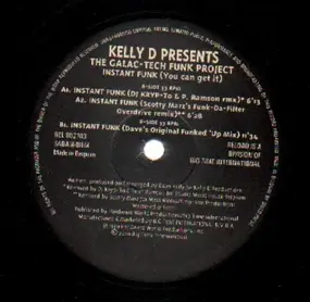 Kelly D - Presents The Galac-tech Funk Project