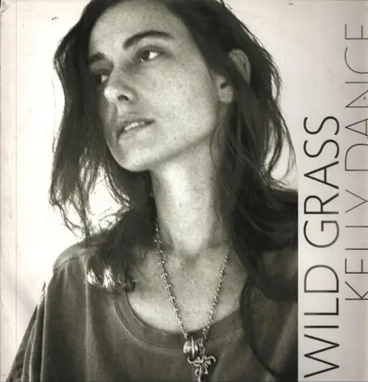 Kelly Dance - Wild Grass