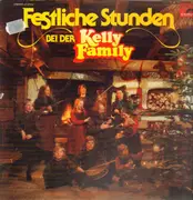 LP - Kelly Family - Festliche Stunden Bei Der Kelly Family