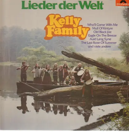 Kelly Family - Lieder Der Welt