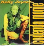Kelly Joyce - Codenda Moniè