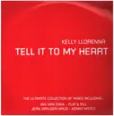 2 x 12inch Vinyl Single - Kelly Llorenna - Tell It To My Heart - Promo