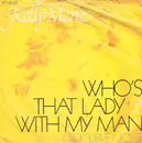 7inch Vinyl Single - Kelly Marie - Who's That Lady With My Man - Blue-red labels
