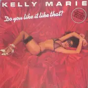 LP - Kelly Marie - Do You Like It Like That?