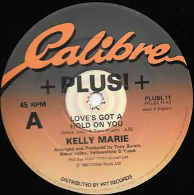 Kelly Marie - Love's Got A Hold On You