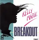 7inch Vinyl Single - Kelly Marie - Breakout
