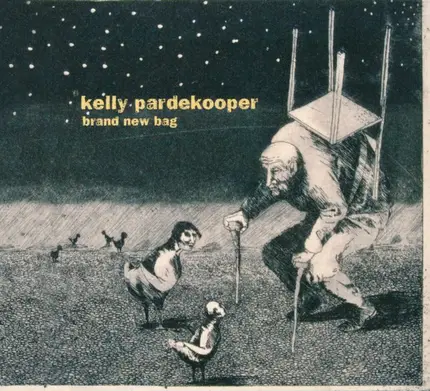Kelly Pardekooper - Brand New Bag