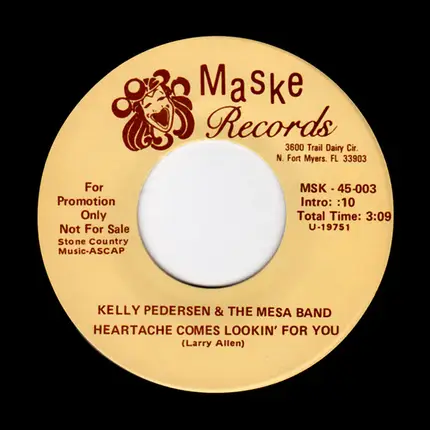 Kelly Pedersen & The Mesa Band - Heartache Comes Lookin' For You