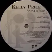 12inch Vinyl Single - Kelly Price - Friend Of Mine