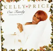 Kelly Price - One Family - A Christmas Album