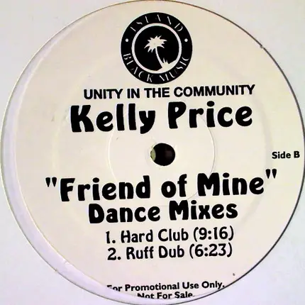 Kelly Price - Friend Of Mine (Dance Mixes)