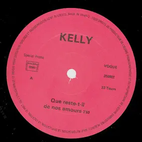 Kelly - Que Reste-T-il De Nos Amours