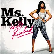 CD - Kelly Rowland - Ms. Kelly