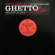 12inch Vinyl Single - Kelly Rowland Featuring Snoop Dogg - Ghetto - promo