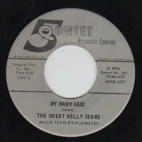 Kelly Sears - Barnyard Rock / My Baby Said