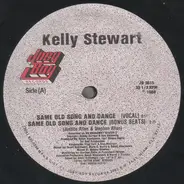 Kelly Stewart - Same Old Song And Dance