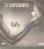 7inch Vinyl Single - Kelly - O Superman
