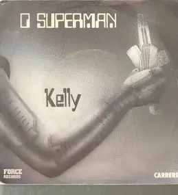 Kelly - O Superman