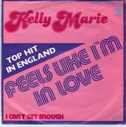 Kelly Marie - Feels Like I'm in Love