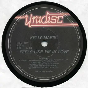 Kelly Marie - Feels Like I'm In Love / Love's Got A Hold On You