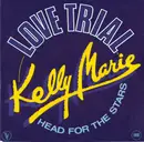7inch Vinyl Single - Kelly Marie - Love Trial