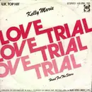 7inch Vinyl Single - Kelly Marie - Love Trial / Head For The Stars