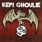 Kepi - Life Sentence