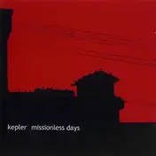 Kepler - Missionless Days