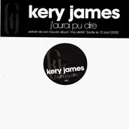 Kery James - J'Aurai Pu Dire