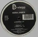 12inch Vinyl Single - Kera James - Looking 4 V