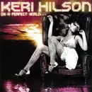 CD - Keri Hilson - In A Perfect World... - Still sealed