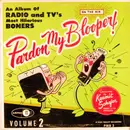 LP - Kermit Schafer - Pardon My Blooper! Vol. 2