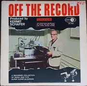 LP - Kermit Schafer - Off The Record