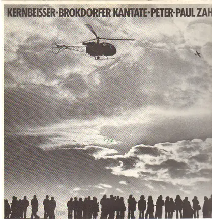 Kernbeisser, Peter Paul Zahl - Brokdorfer Kantata