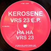 Kerosene - Vrs 23 E.P.