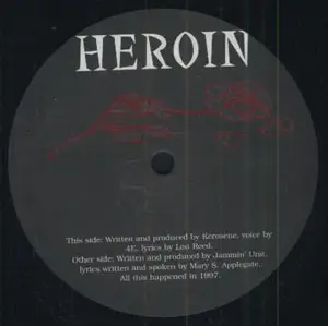 Kerosene / Jammin' Unit - Heroin