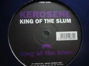 Kerosene - King Of The Slum