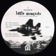 Kerosene - LITTLE MOSQUITO