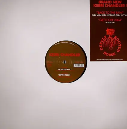 Kerri Chandler - Back To The Raw