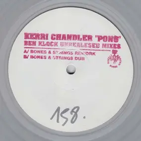 Kerri Chandler - Pong (Ben Klock Unreleased Mixes)