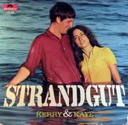 Kerry & Kaye - Strandgut