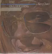 LP - Kerry Chater - Love On A Shoestring