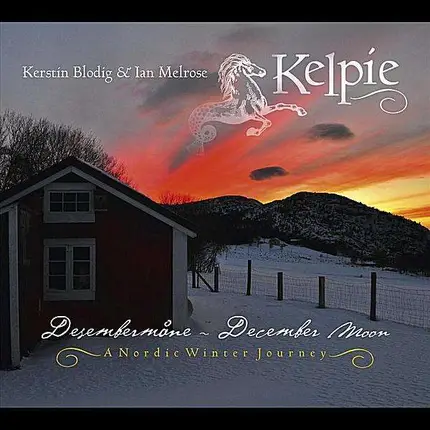 Kerstin & Melrose,Ian) Kelpie(blodig - Desembermane-December Moon