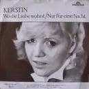 7inch Vinyl Single - Kerstin - Nur Für Eine Nacht