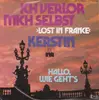 7inch Vinyl Single - Kerstin - Ich Verlor Mich Selbst >Lost In France<