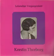 Kerstin Thorborg - Lebendige Vergangenheit