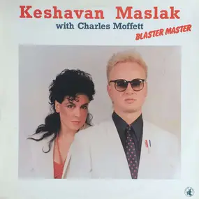 Keshavan Maslak - Blaster Master