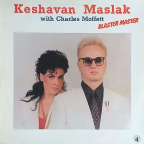 Keshavan Maslak - Blaster Master