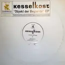 12inch Vinyl Single - Kesselkost - Objekt der Begierde - EP